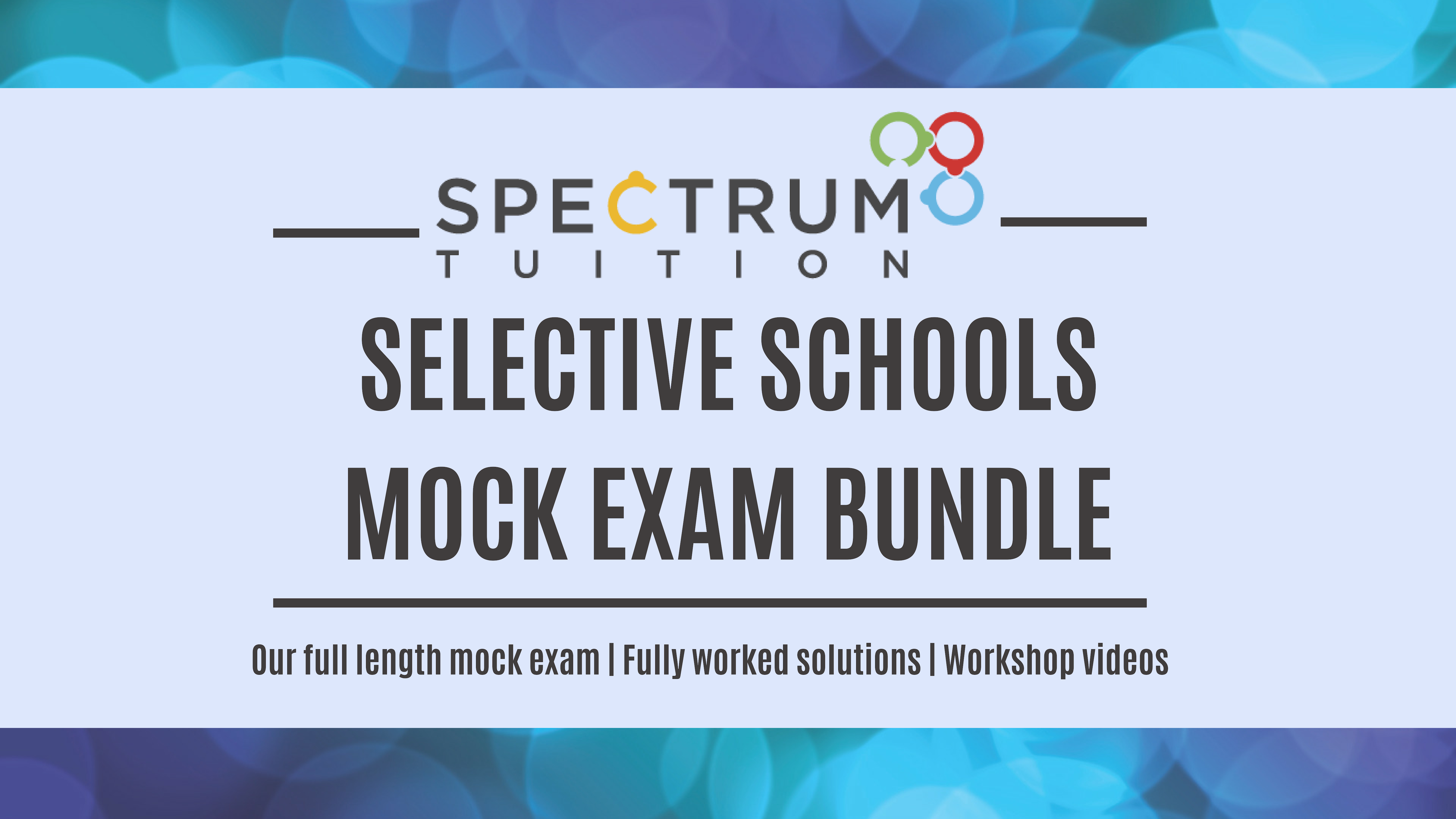 Selective Schools Online Mock Exam Bundle - Spectrum Learning